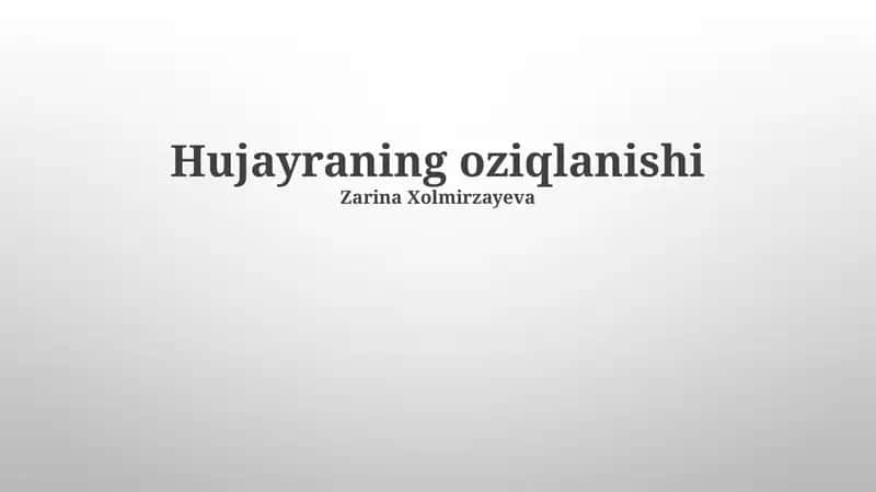 Hujayraning oziqlanishi