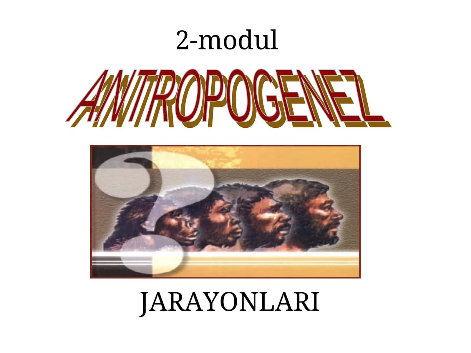 Antrapoganez jarayoni