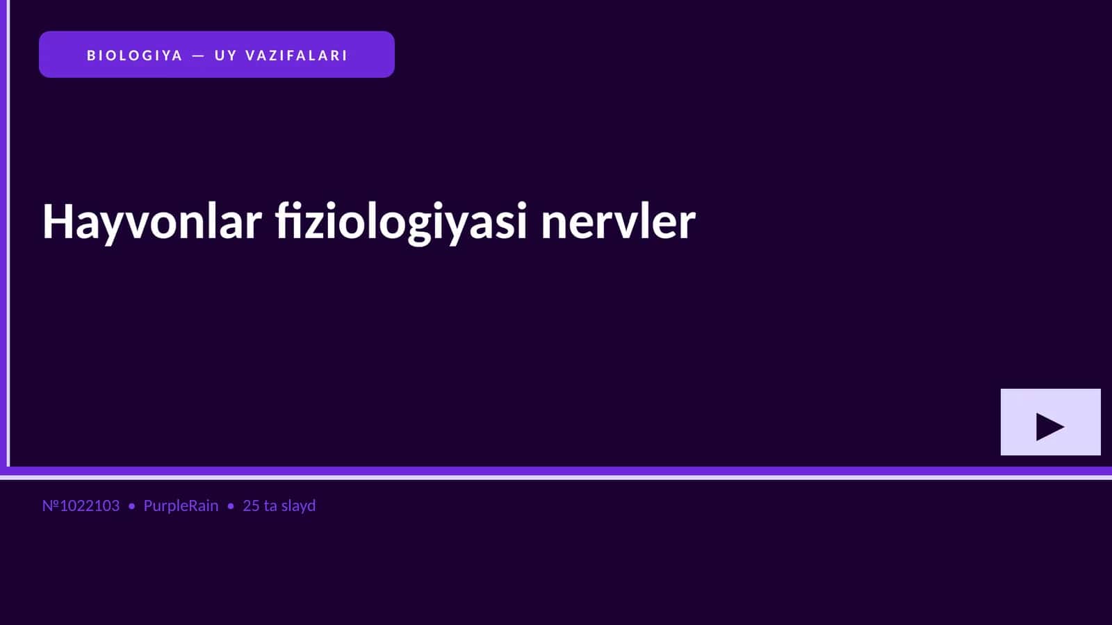 BIOLOGIYA — UY VAZIFALARI