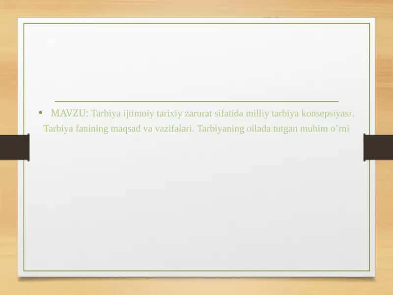 Tarbiya fanining maqsad va vazifalari
