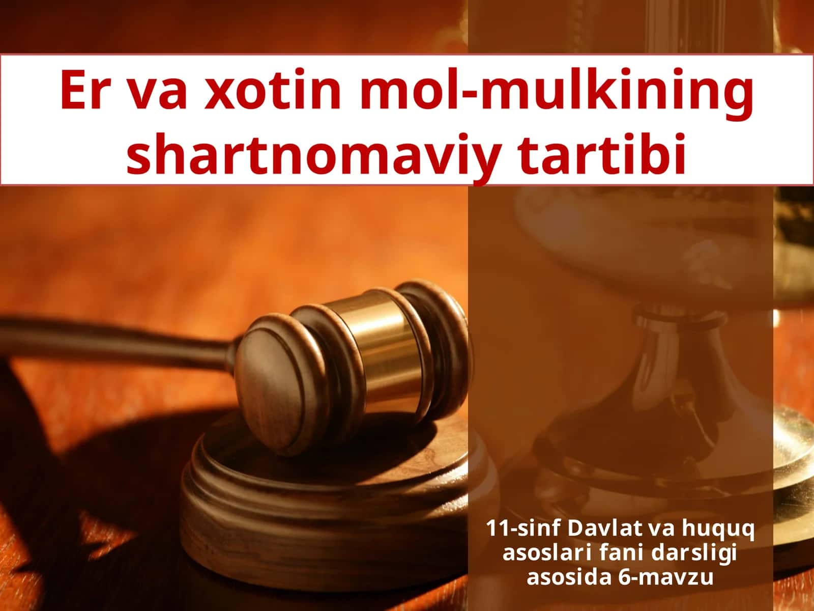 Er va xotin mol-mulkining nikohiy shartnomasi