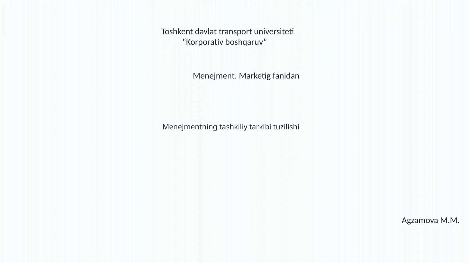 Menejmentning tashkiliy tarkibi tuzilishi