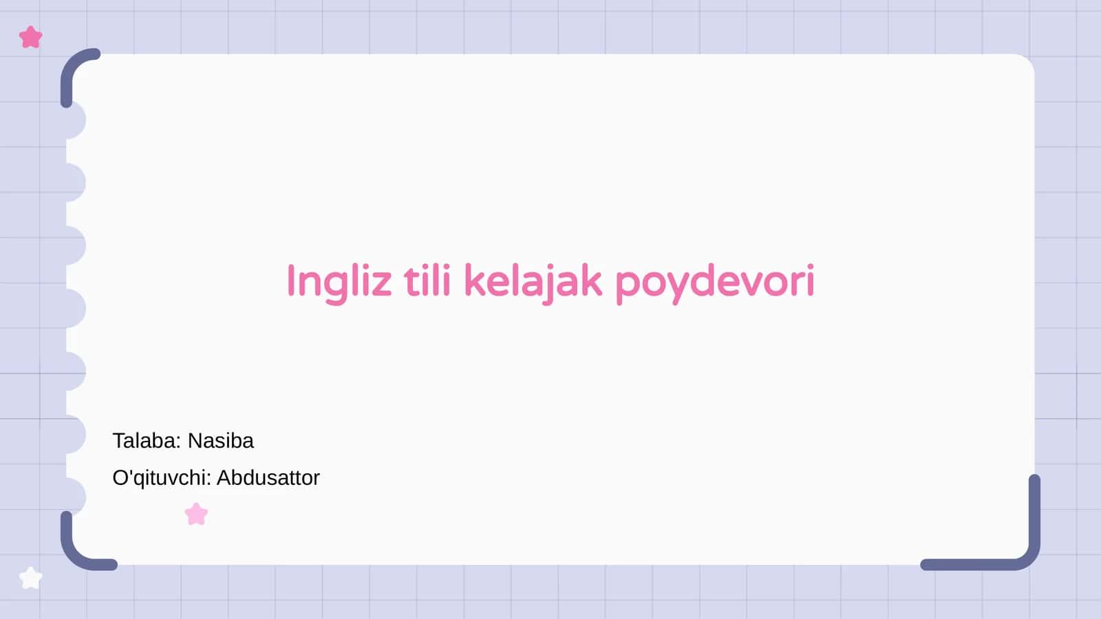 Ingliz tili kelajak poydevori