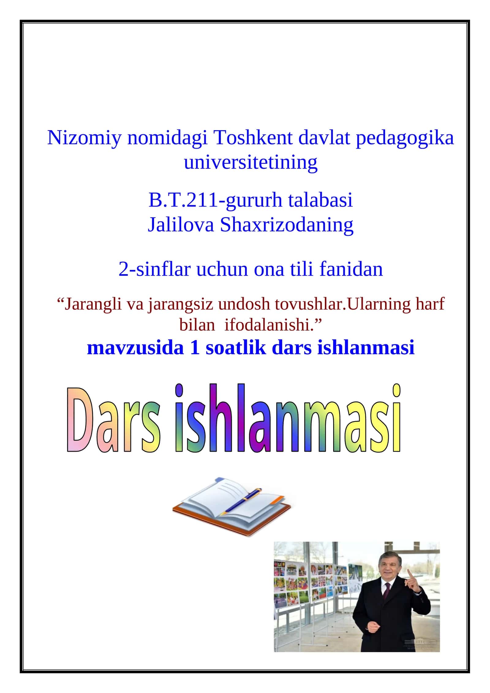 Jarangli va jarangsiz undosh tovushlar.Ularning harf bilan ifodalanishi
