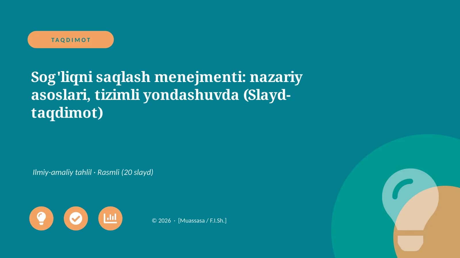Sog'liqni saqlash menejmenti: nazariy asoslari, tizimli yondashuvda (Slayd-taqdimot)