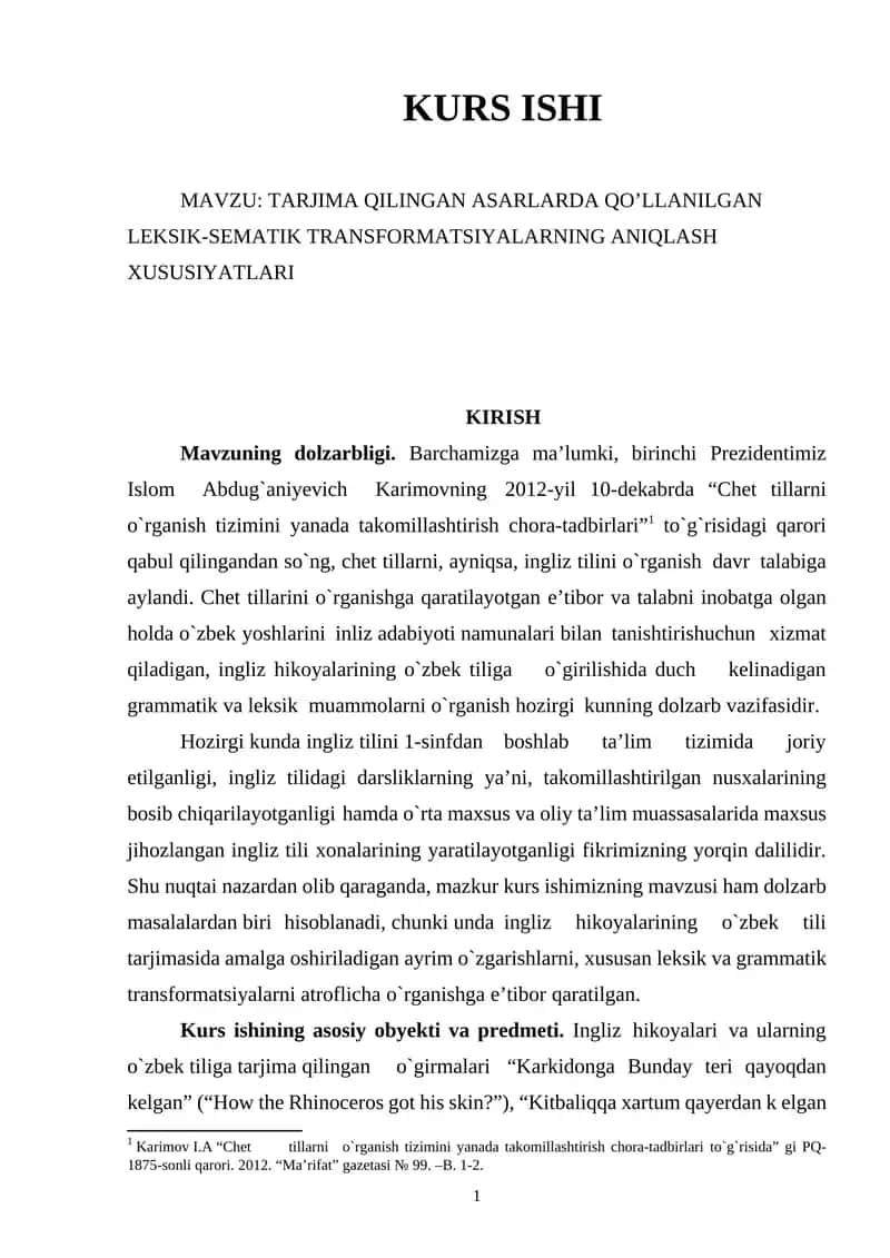 TARJIMA QILINGAN ASARLARDA QO’LLANILGAN LEKSIK-SEMATIK TRANSFORMATSIYALARNING ANIQLASH XUSUSIYATLARI