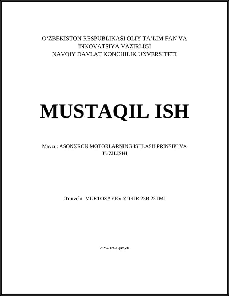 ASONXRON MOTORLARNING ISHLASH PRINSIPI VA TUZILISHI