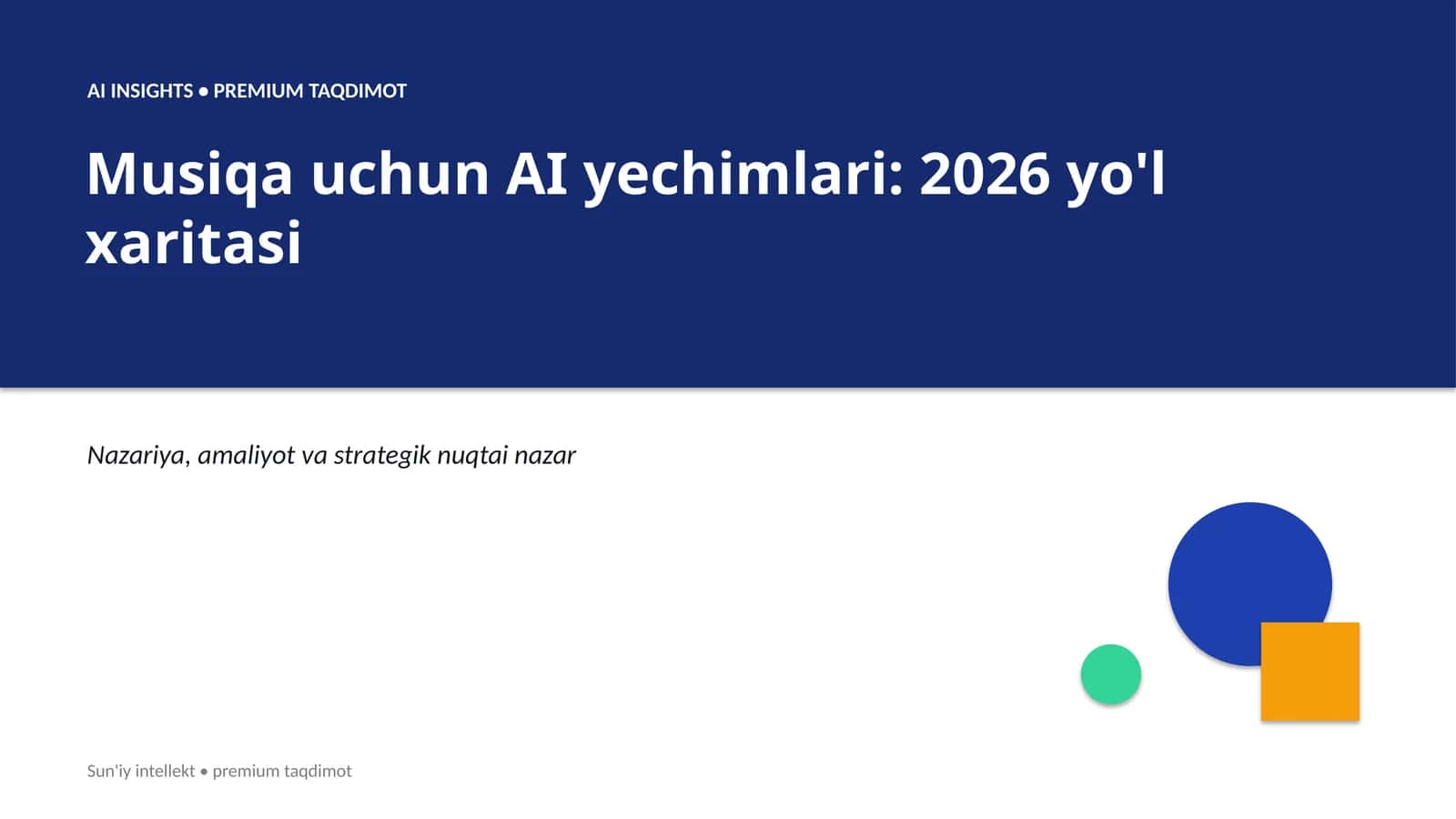Musiqa uchun AI yechimlari: 2026 yo'l xaritasi