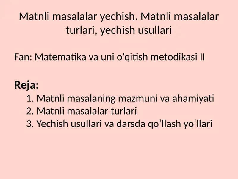 Fan: Matematika va uni o‘qitish metodikasi II