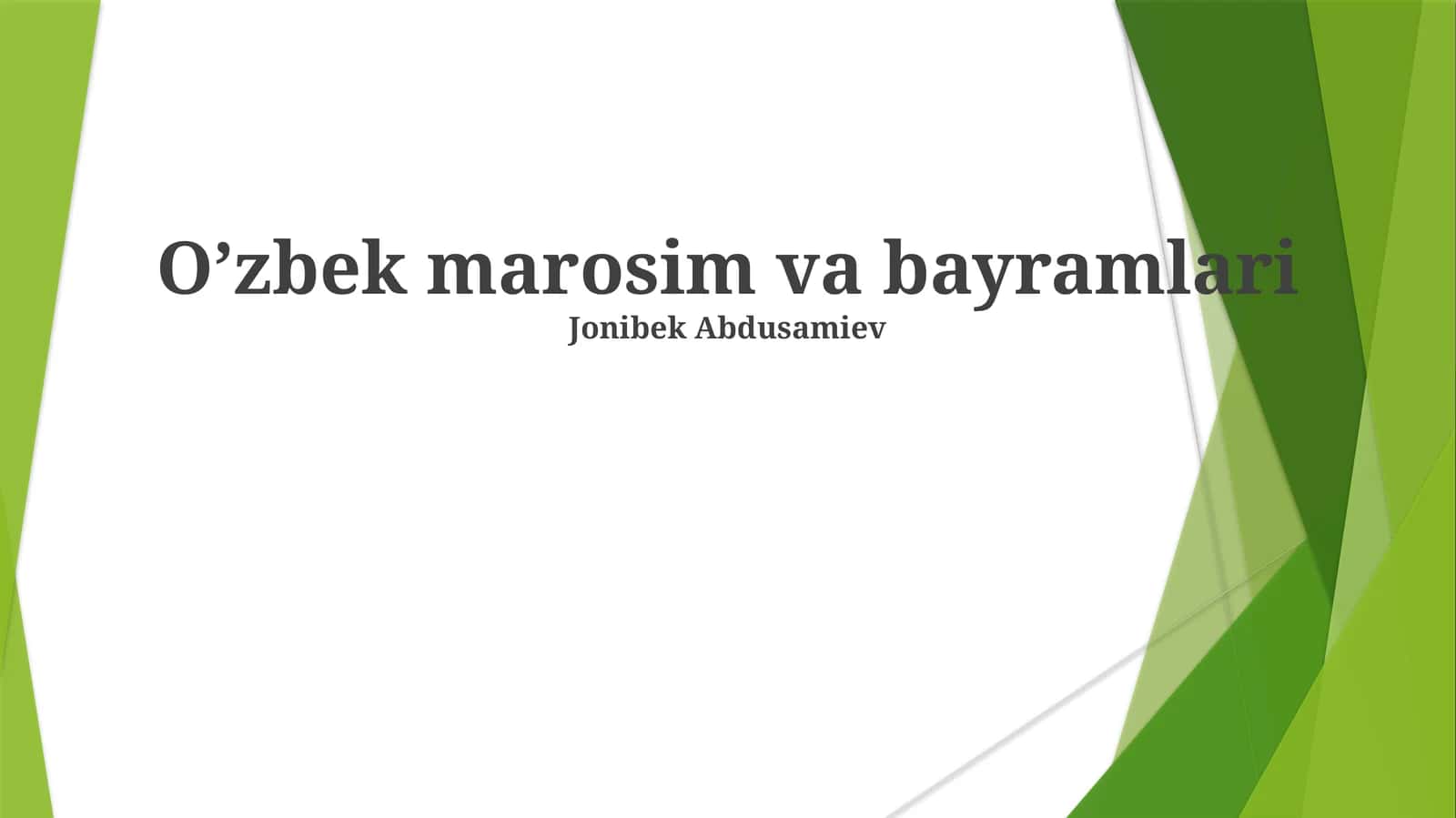 Mavsumlarni nishonlash: O'zbek bayramlari