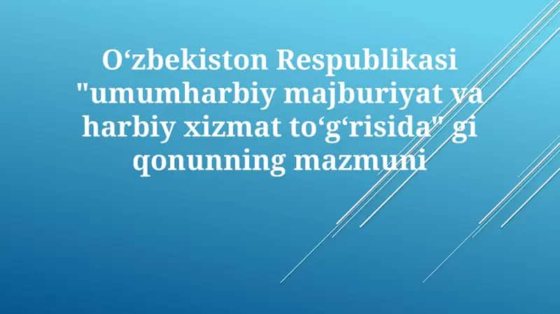 Umumiy harbiy majburiyat va harbiy xizmat toʻgʻrisida qonuni