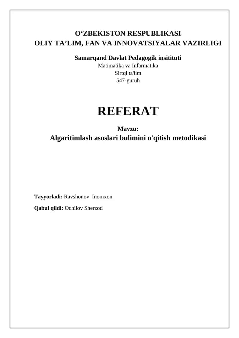 Algaritimlash asoslari bulimini o'qitish metodikasi