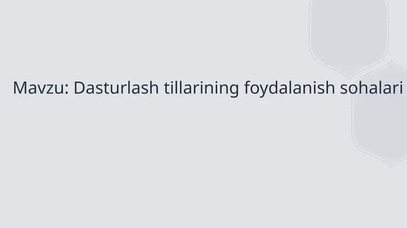 Dasturlash tillarining foydalanish sohalari