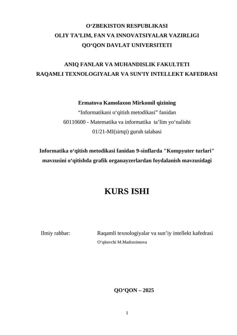 Informatika oʻqitish metodikasi fanidan 9-sinflarda "Kompyuter turlari" mavzusini oʻqitishda grafik organayzerlardan foydalanish