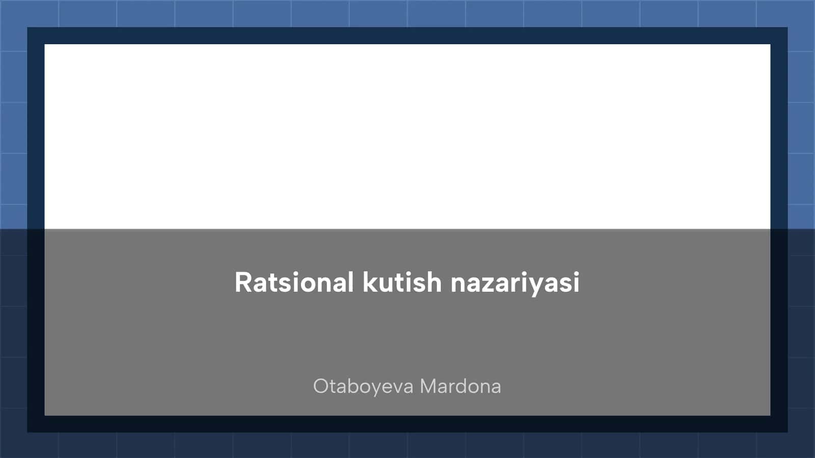 Ratsional kutish nazariyasi