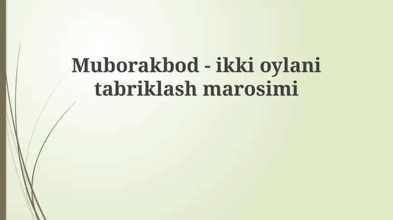 Muborakbod-ikkioylanitabriklashmarosimi