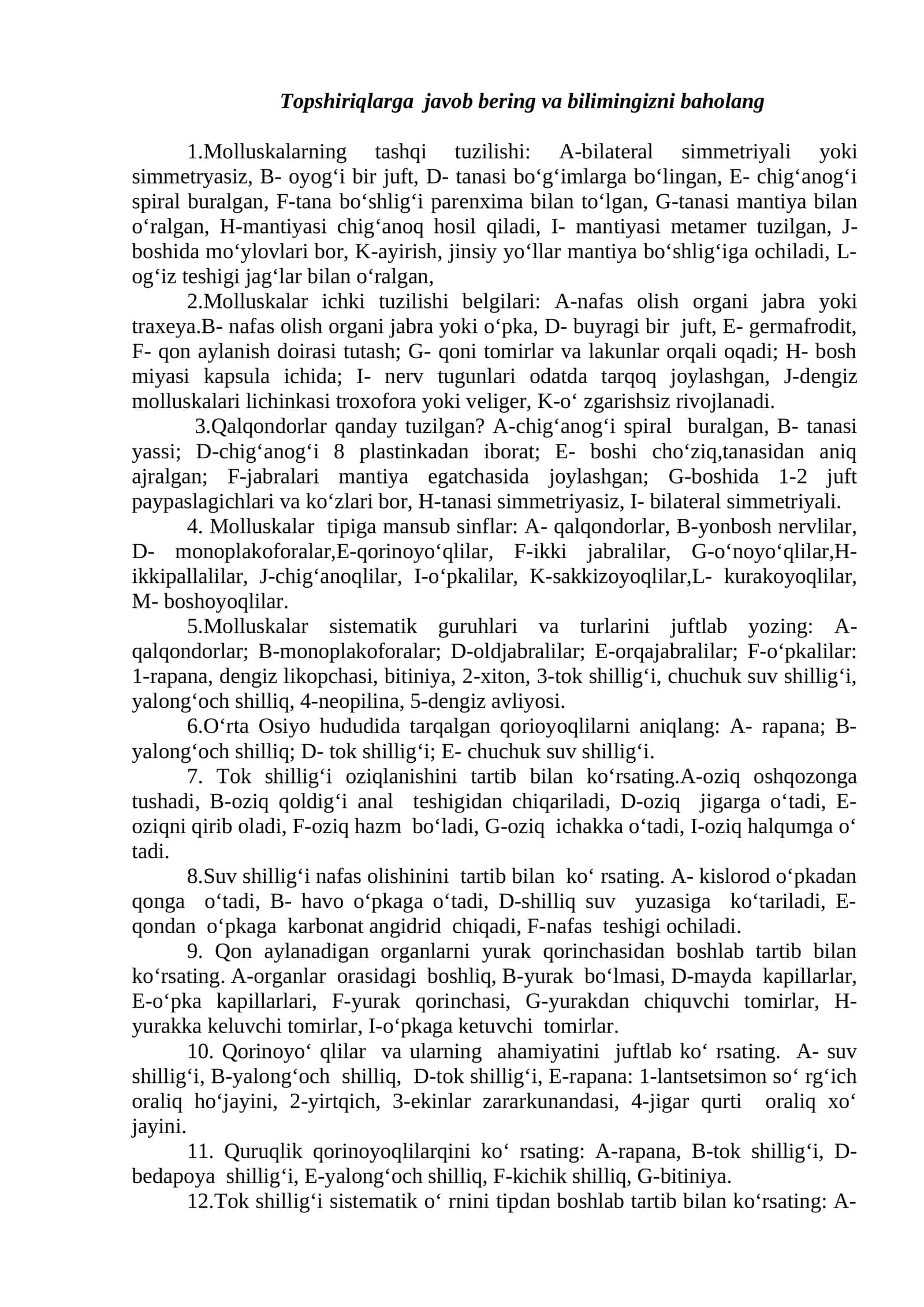 Topshiriqlarga javob bering va bilimingizni baholang
