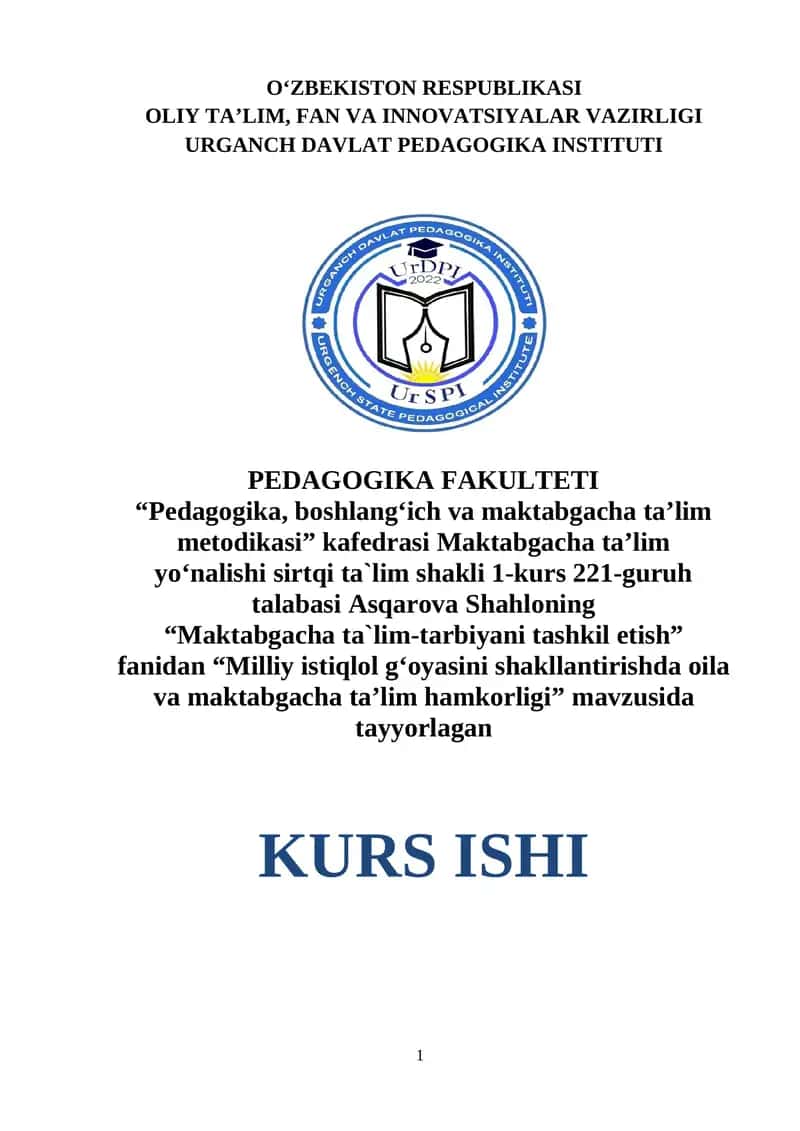 "Milliy istiqlol g‘oyasini shakllantirishda oila va maktabgacha ta’lim hamkorligi"