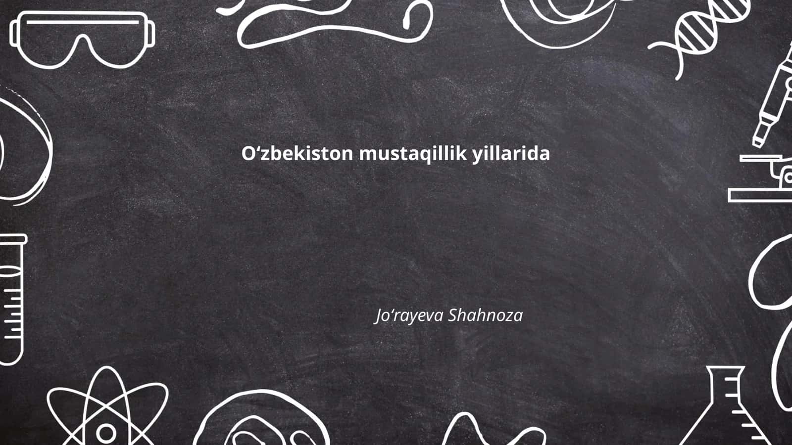 Oʻzbekiston mustaqillik yillarida