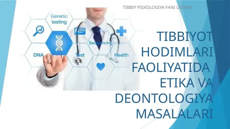 TIBBIYOT HODIMLARI FAOLIYATIDA ETIKA VA DEONTOLOGIYA MASALALARI
