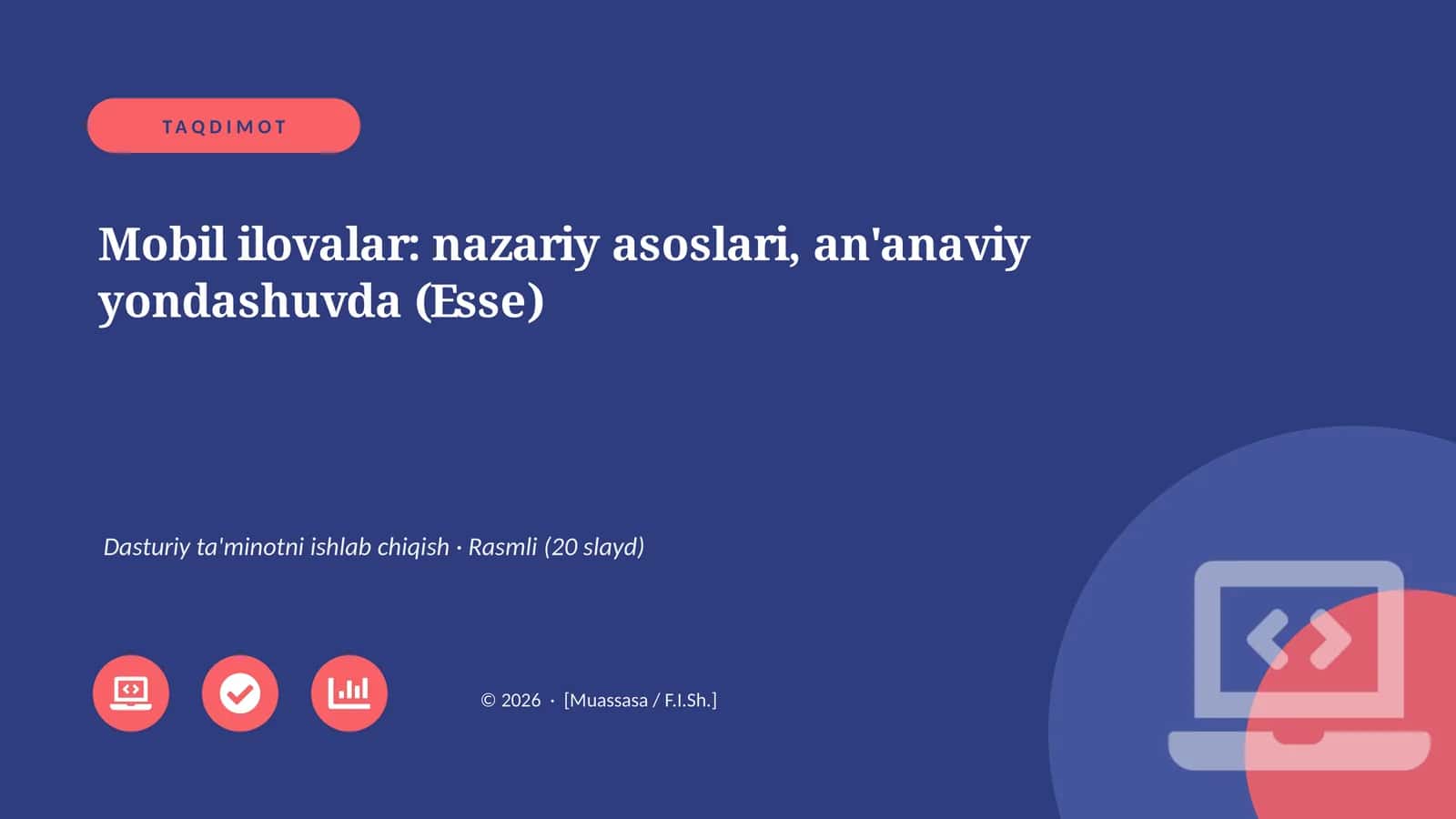 Mobil ilovalar: nazariy asoslari, an'anaviy yondashuvda (Esse)