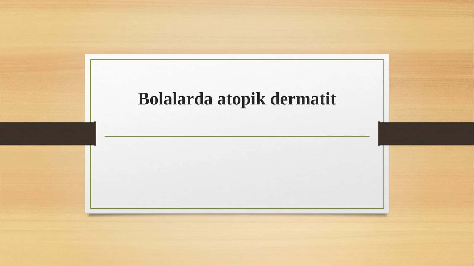 Bolalarda atopik dermatit