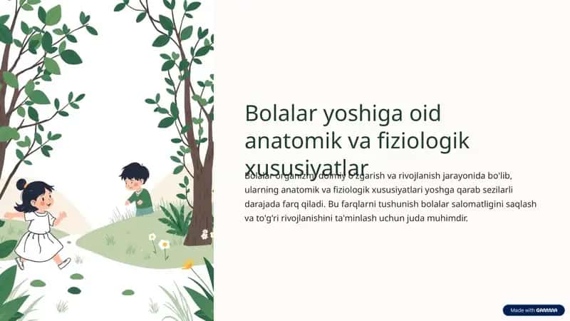 Bolalar yoshiga oid anatomik va fiziologik xususiyatlar