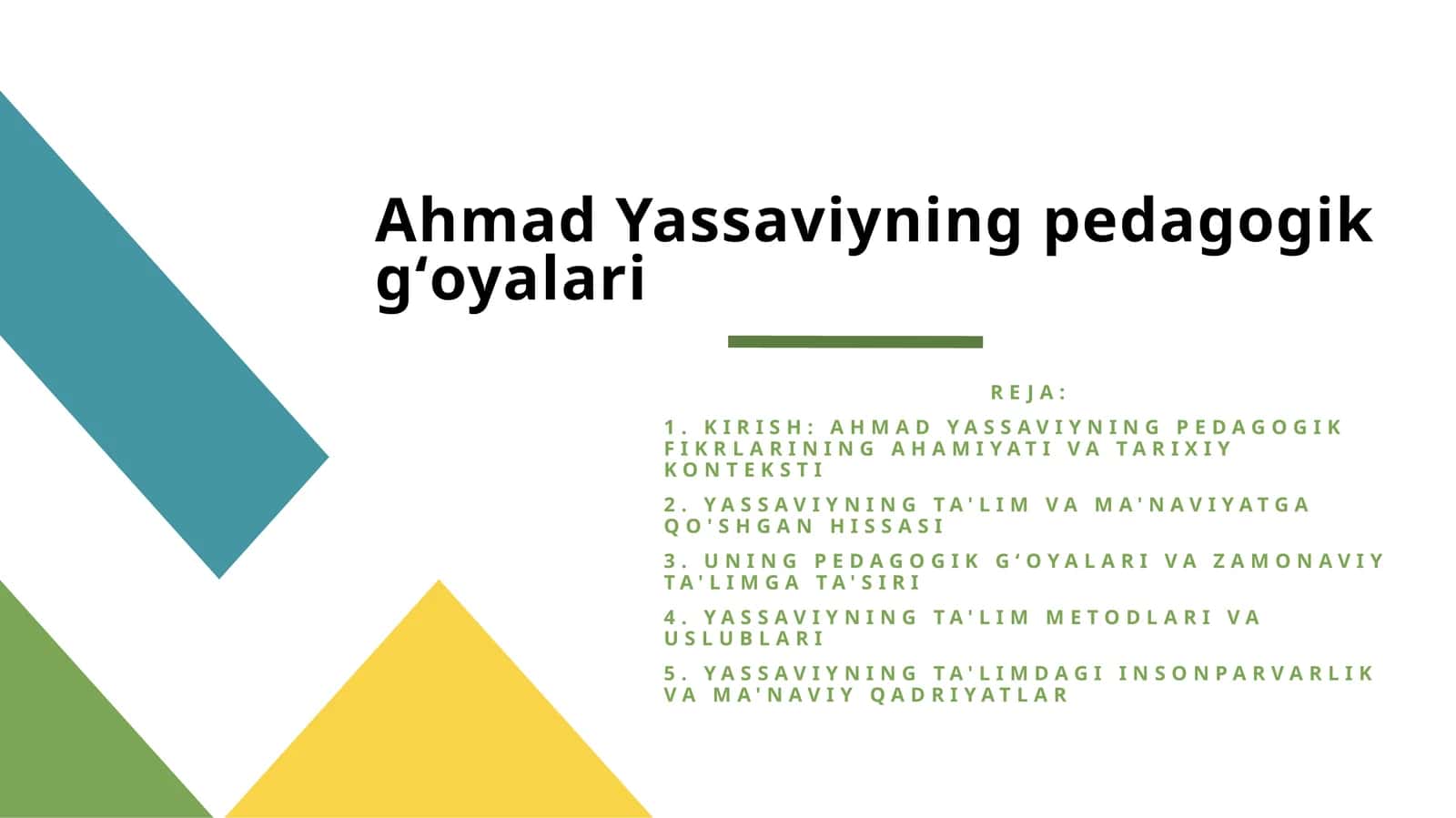 Ahmad Yassaviyning pedagogik gʻoyalari