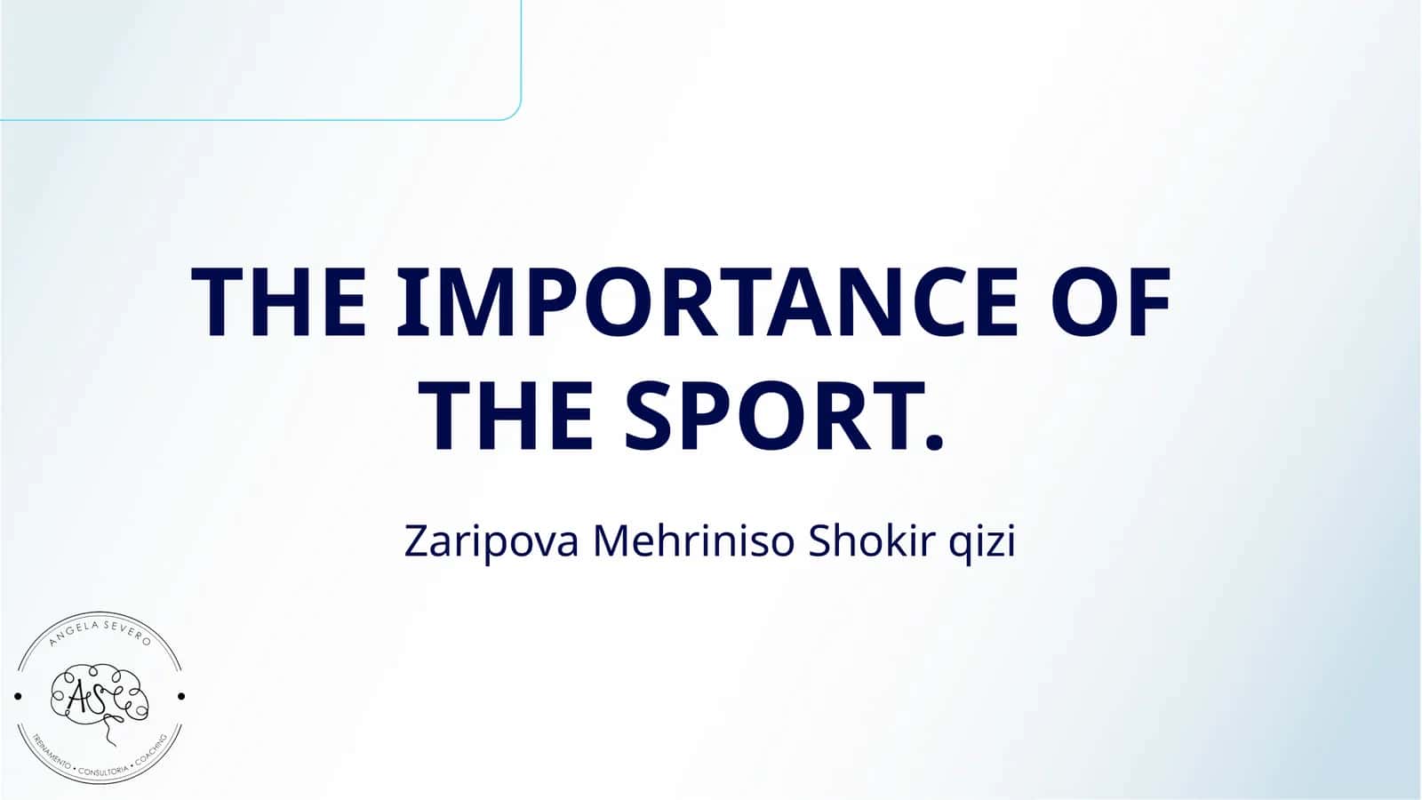 THE IMPORTANCE OF THE SPORT
