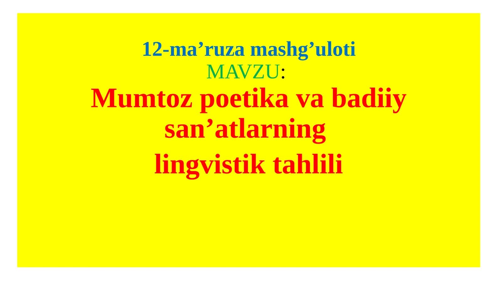 Mumtoz poetika va badiiy san’atlarning lingvistik tahlili