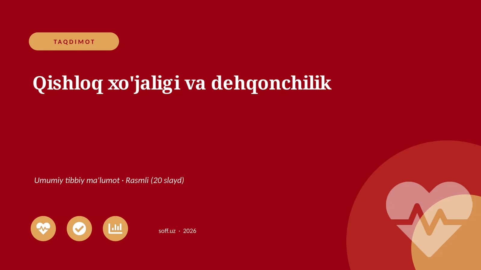 Qishloq xo'jaligi va dehqonchilik