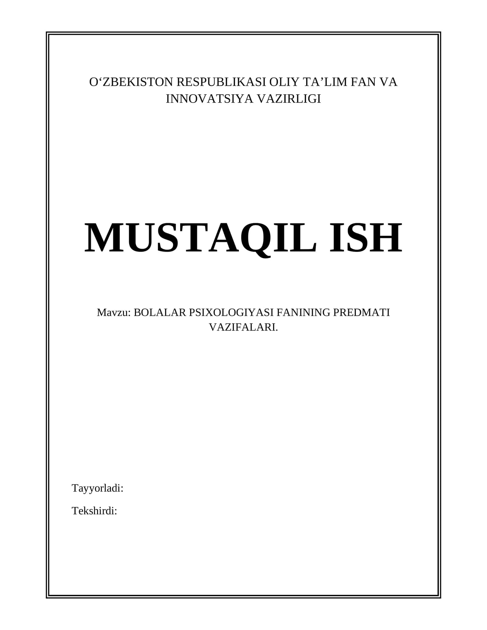 BOLALAR PSIXOLOGIYASI FANINING PREDMATI VAZIFALARI