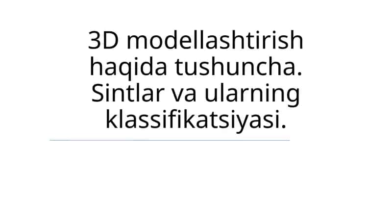 3D Modellashtirish haqida tushuncha