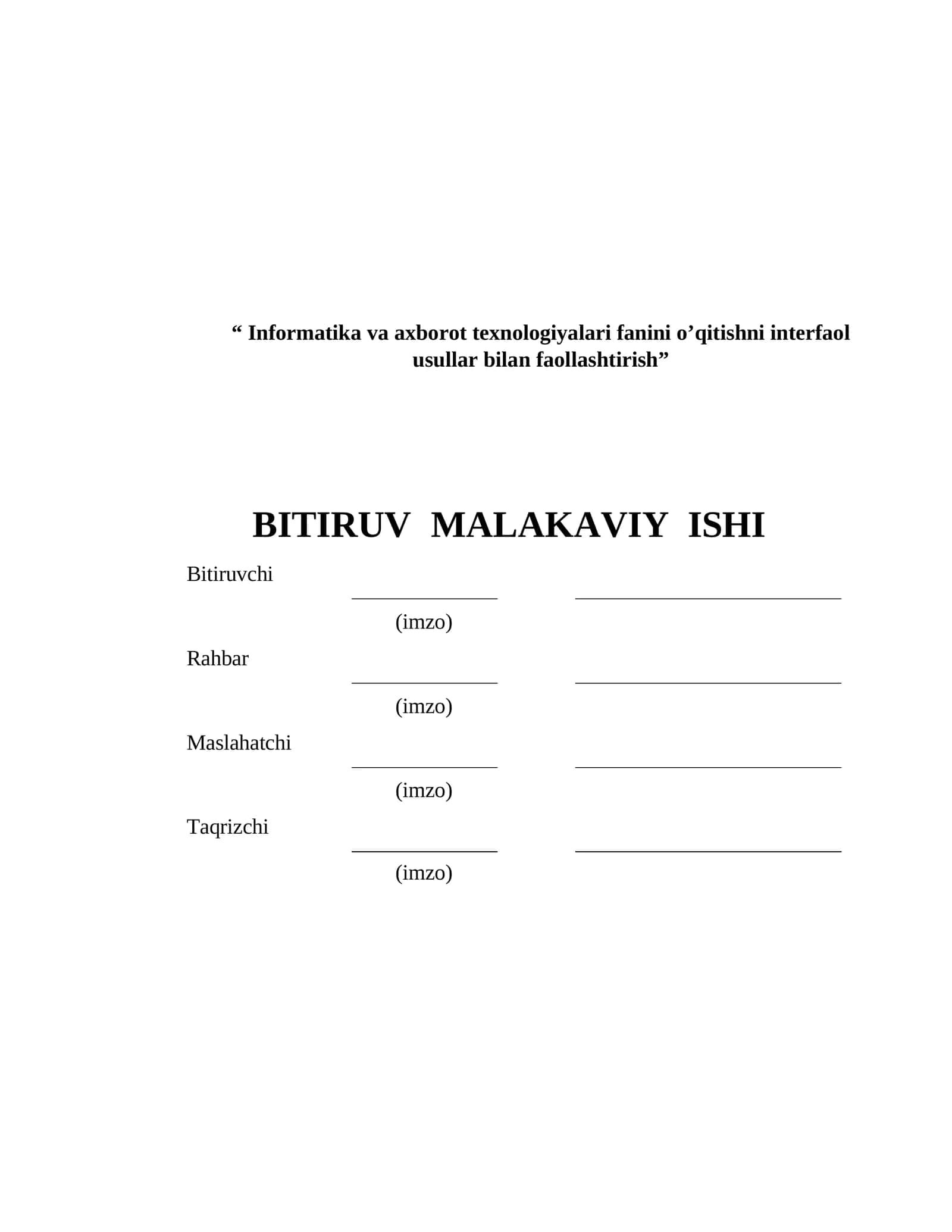 Informatika va axborot texnologiyalari fanini o’qitishni interfaol usullar bilan faollashtirish