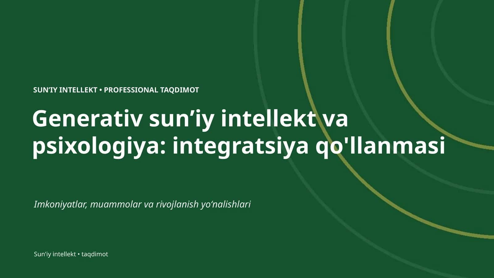 Generativ sunʼiy intellekt va psixologiya: integratsiya qo'llanmasi