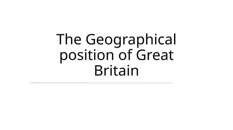 Geographical position of Great Britain