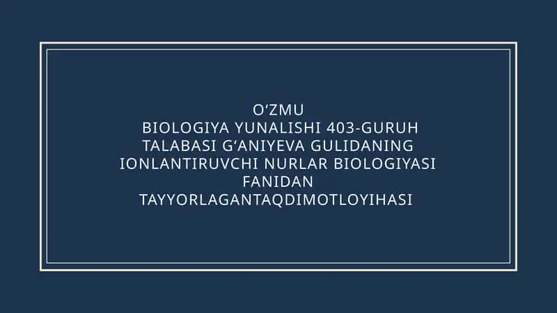IONLANTIRUVCHI NURLARNING TAʼSIRI