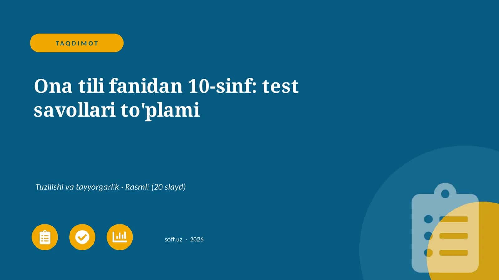 Ona tili fanidan 10-sinf: test savollari to'plami