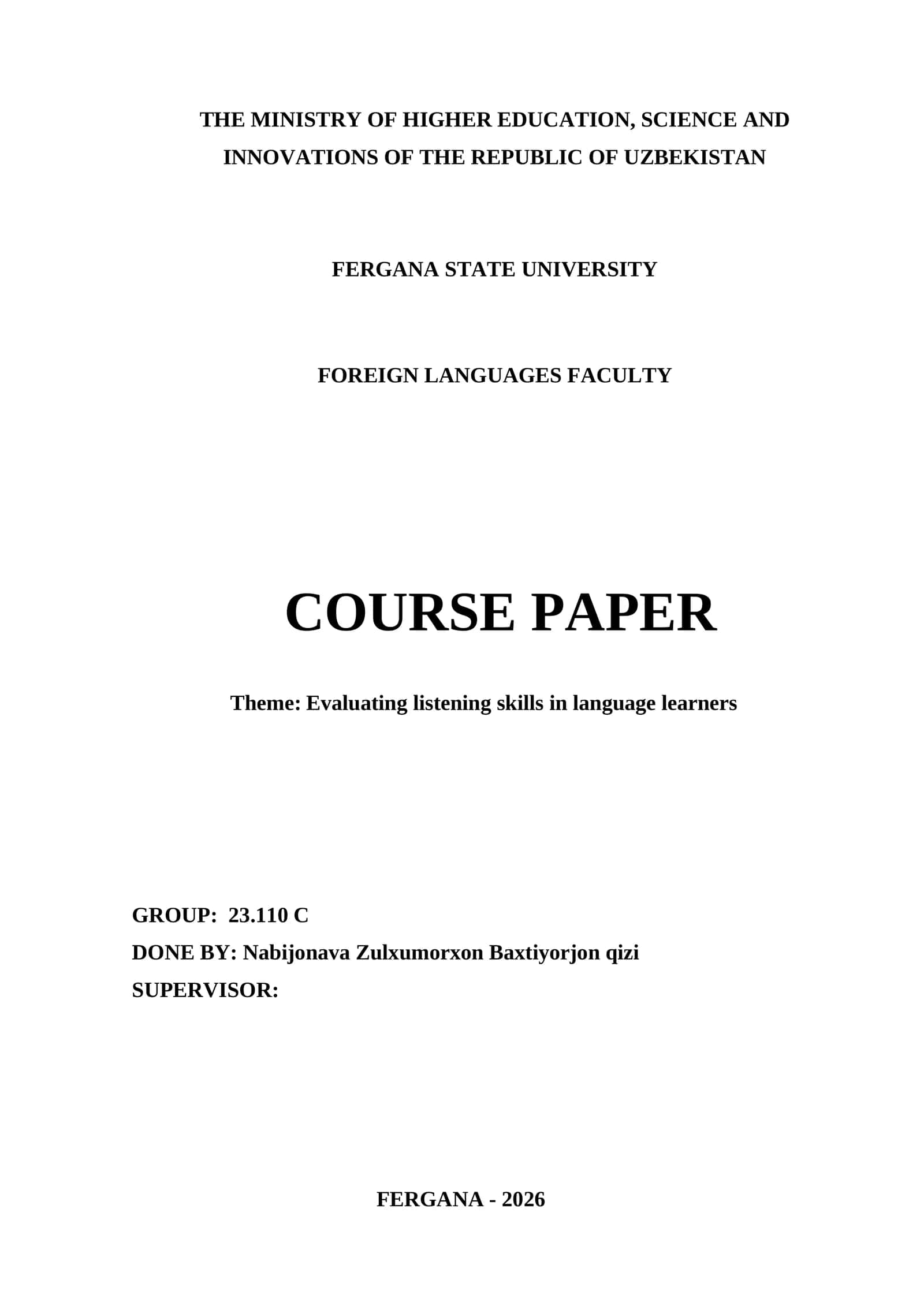Course Paper: Evaluating listening skills in language learners