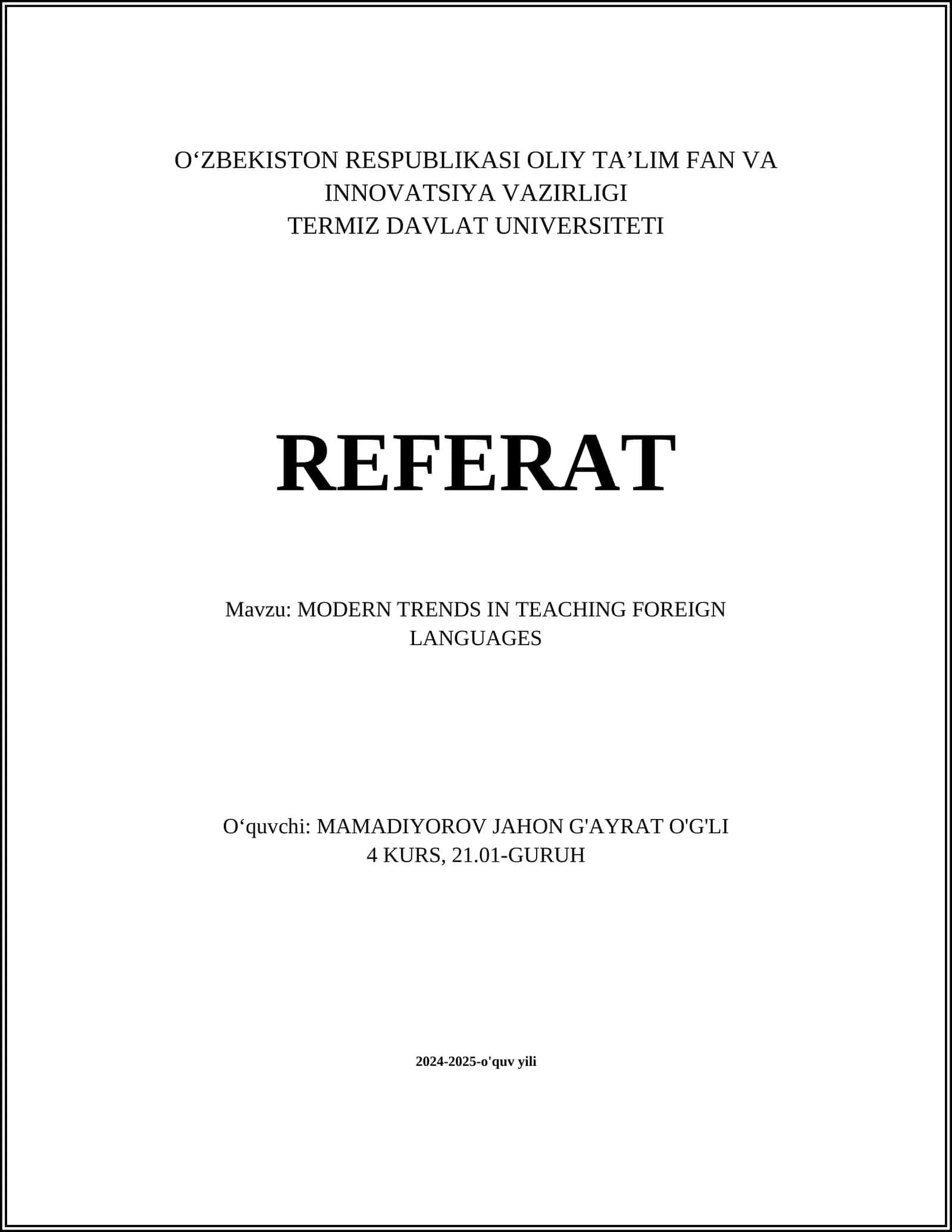 MODERN TRENDS IN TEACHING FOREIGN LANGUAGES