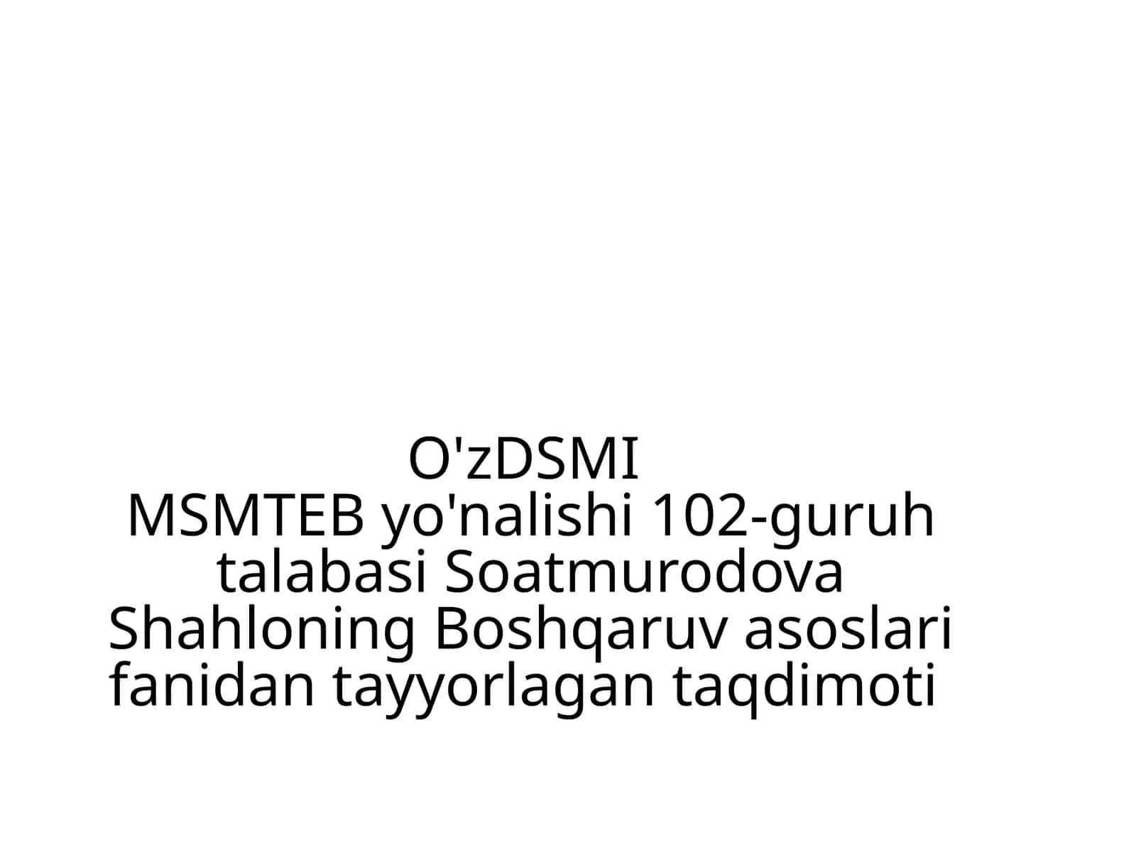 Boshqaruvasoslarifanidantayyorlagantaqdimoti