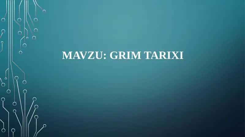 GRIM TARIXI