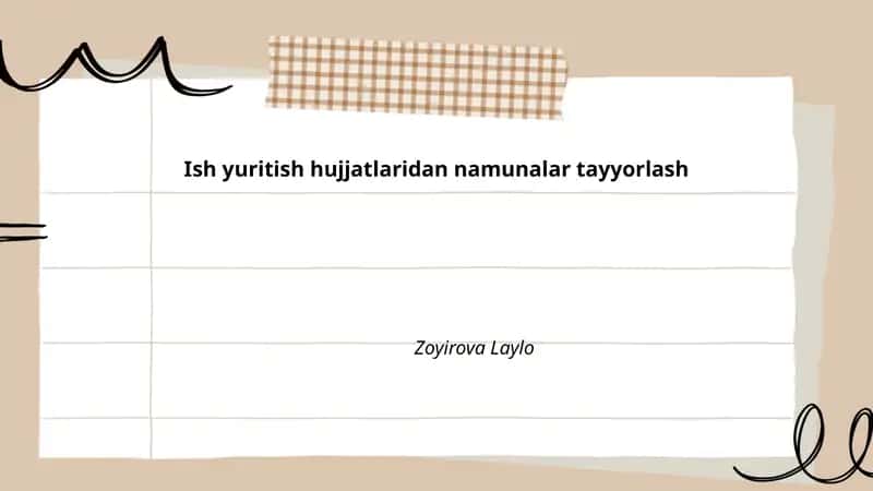 Ish yuritish hujjatlaridan namunalar tayyorlash