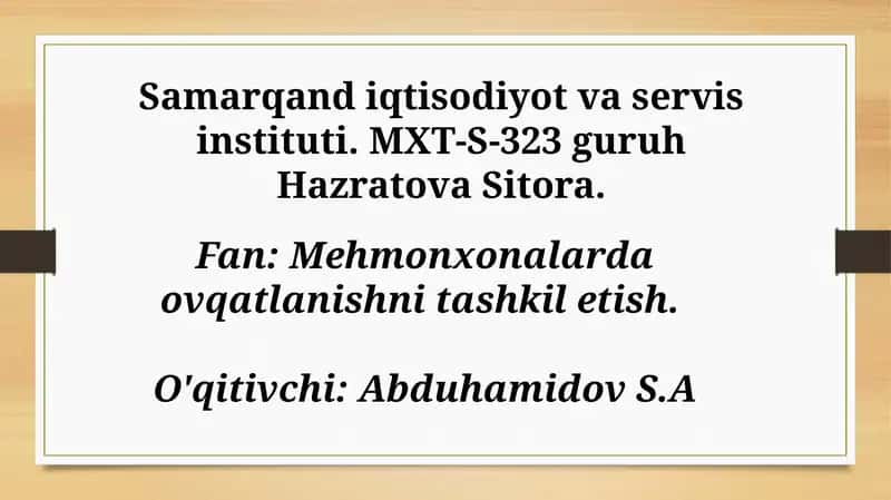 Mehmonxonalarda ovqatlanishni tashkil etish