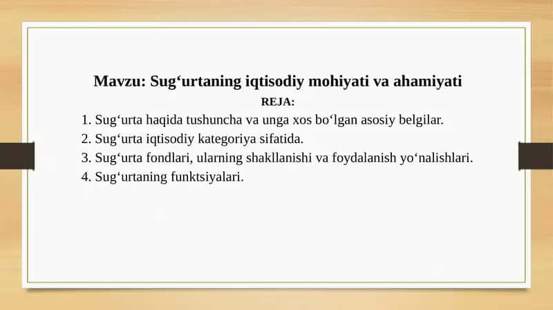Sug‘urtaning iqtisodiy mohiyati va ahamiyati