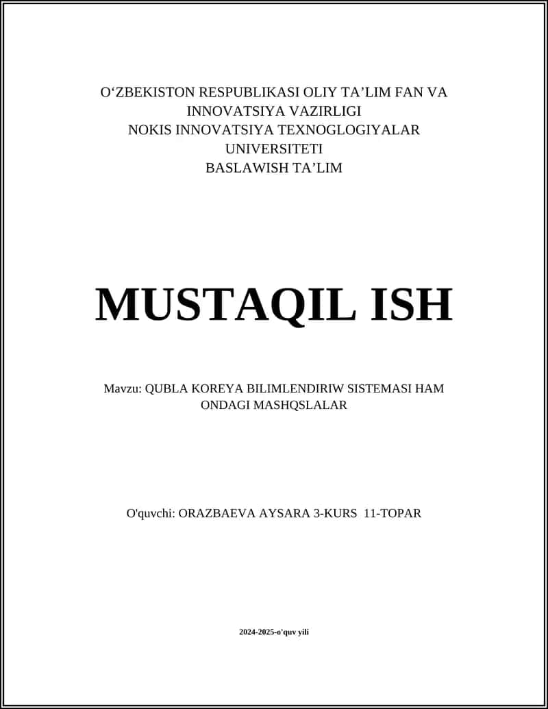 QUBLA KOREYA BILIMLENDIRIW SISTEMASI HAM ONDAGI MASHQSLALAR