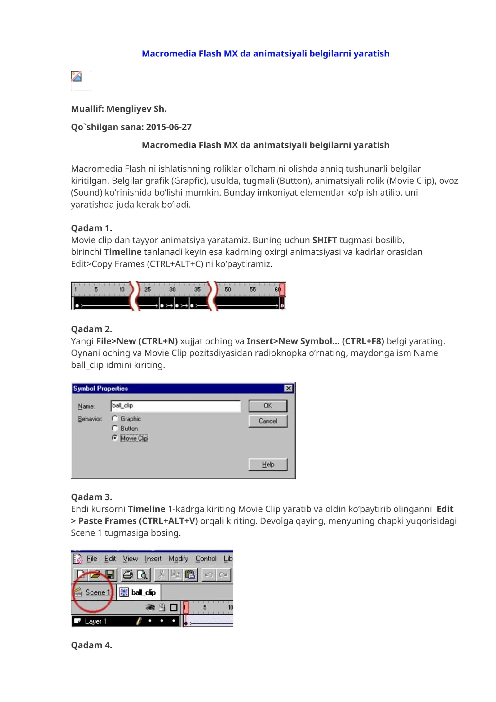 Macromedia Flash MX da animatsiyali belgilarni yaratish