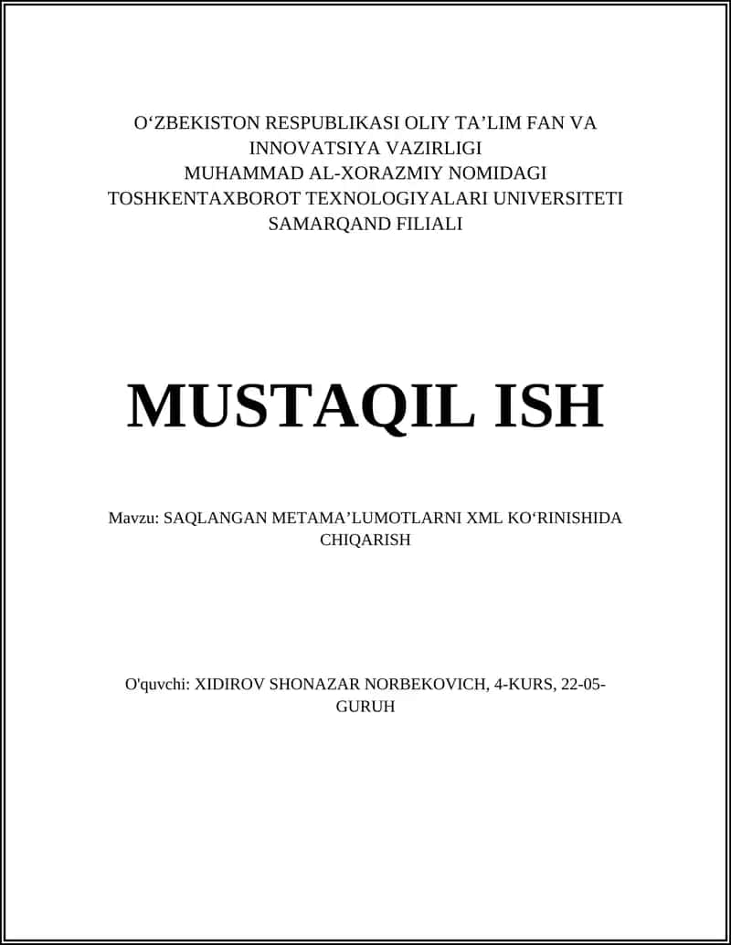 SAQLANGAN METAMA’LUMOTLARNI XML KO‘RINISHIDA CHIQARISH