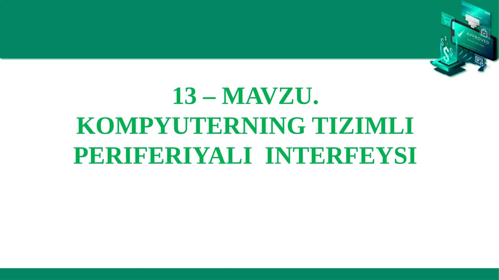 PERIFERIYALI INTERFEYS