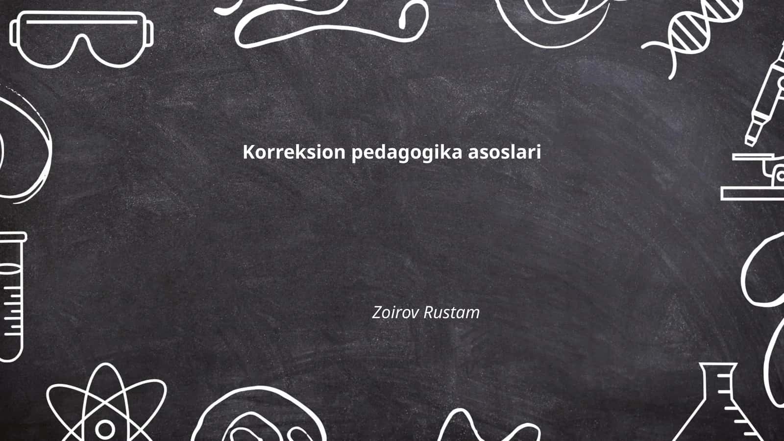 Korreksion pedagogika asoslari